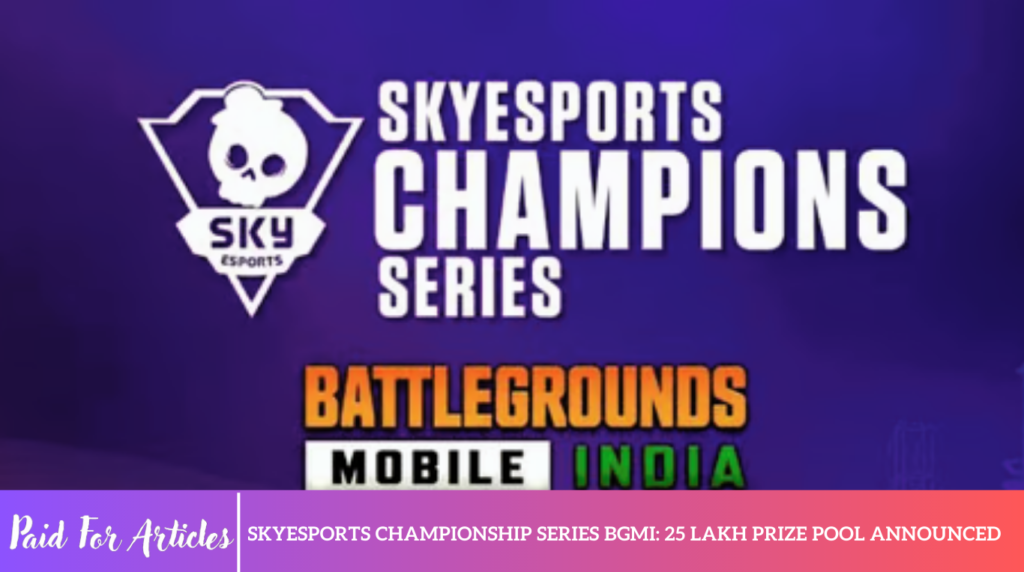 Skyesports Championship Series BGMI: 25 Lakh Prize Pool Announced Skyesports Championship Series BGMI: 25 Lakh Prize Pool Announced